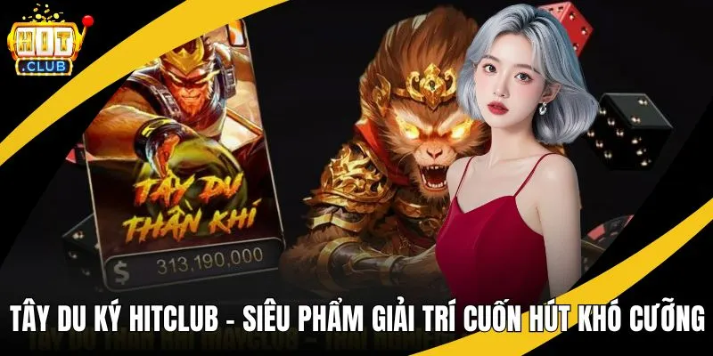tây du kí hitclub